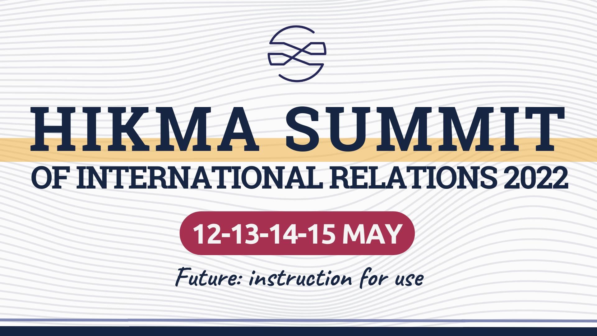 Hikma Summit of International Relations